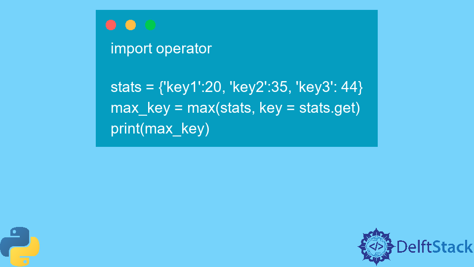 Maximum Value In Python Dictionary